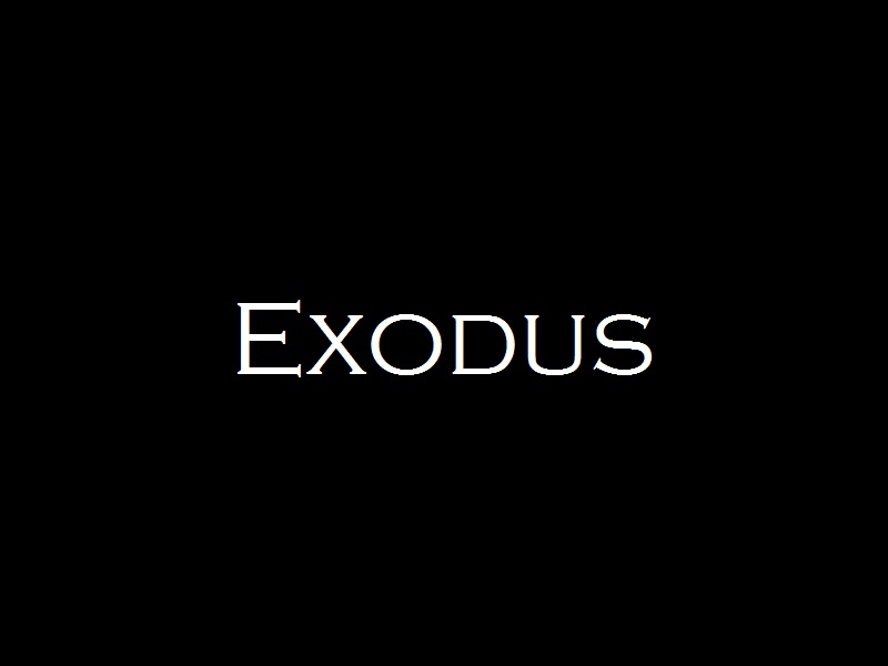 Exodus – Let's Worship God